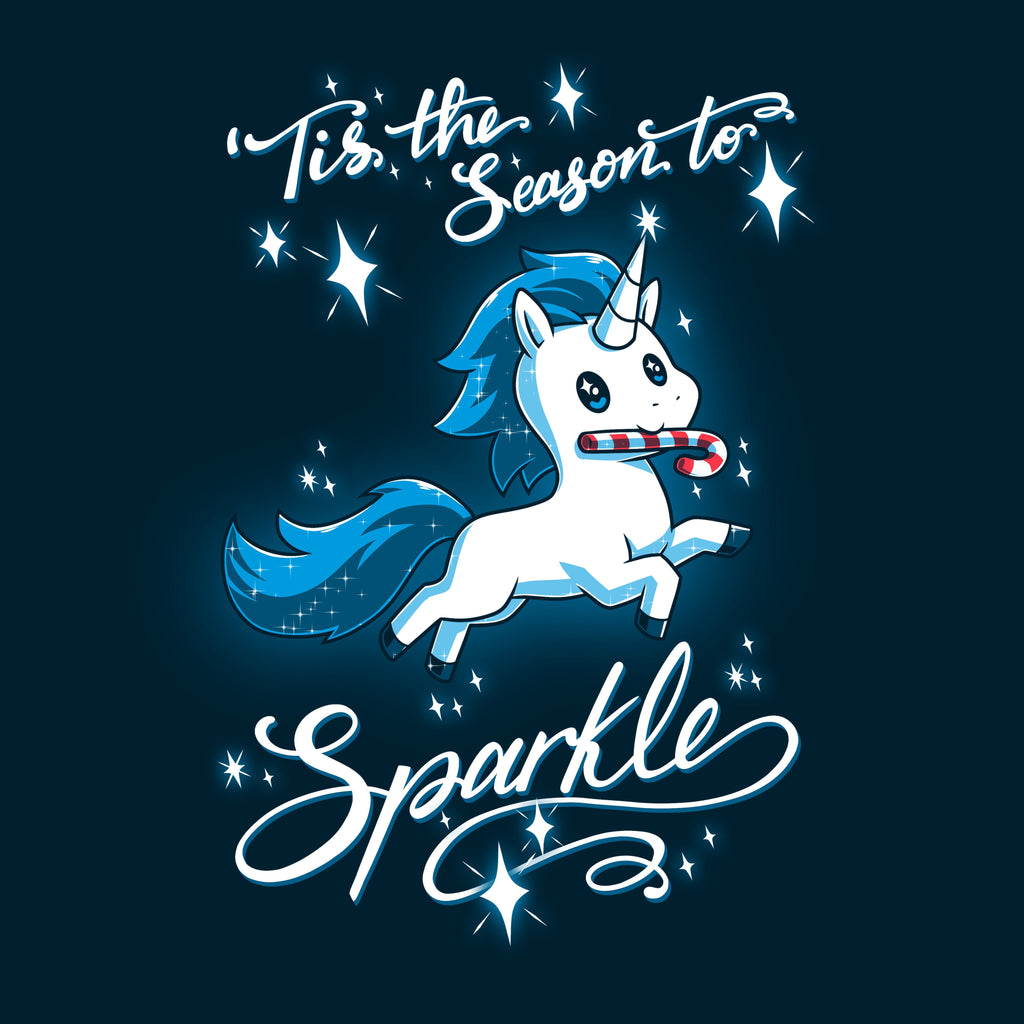 Tis The Season To Sparkle - Adult & Kids T-Shirts, Sweatshirts & Hoodies apparel design preview 1