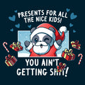 Presents For All The Nice Kids - Adult & Kids T-Shirts, Sweatshirts & Hoodies apparel design preview 1