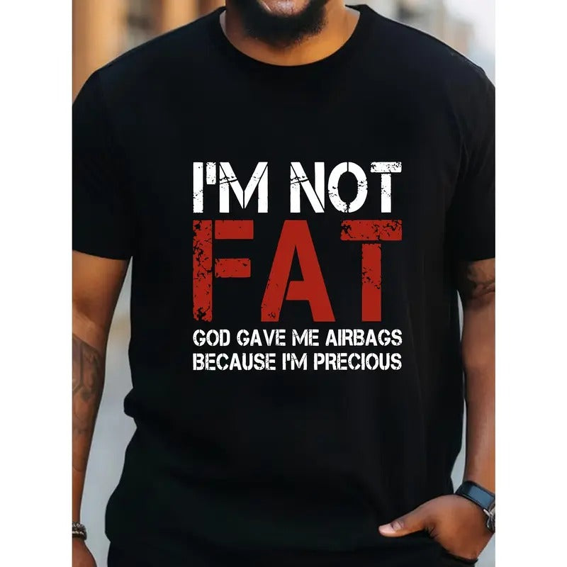 Large Size I'M Not Fat Print Summer Short Sleeve Big - Adult & Kids T-Shirts, Sweatshirts & Hoodies apparel design preview 1