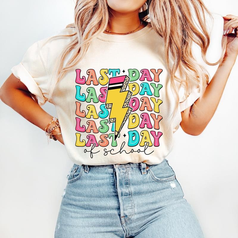 Last Day School Teacher School'S Out Summer End Year - Adult & Kids T-Shirts, Sweatshirts & Hoodies apparel design preview 1