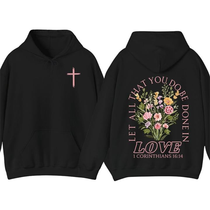 Let All That You Do Be Done Love Christian Bible - Adult & Kids T-Shirts, Sweatshirts & Hoodies apparel design preview 1