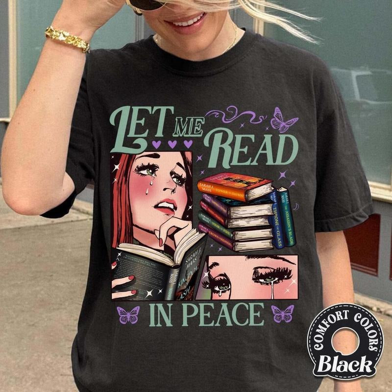 Let Me Read Peace TOG Book Lover Bookish Throne Glass - Adult & Kids T-Shirts, Sweatshirts & Hoodies apparel design preview 1