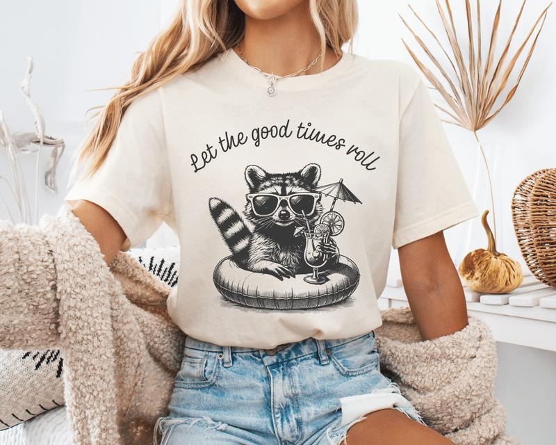Let Good Times Roll Funny Feral Summer - Adult & Kids T-Shirts, Sweatshirts & Hoodies apparel design preview 1