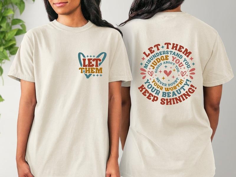 Let Them Misunderstand You Judge Gossip About Back - Adult & Kids T-Shirts, Sweatshirts & Hoodies apparel design preview 1