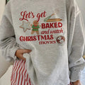 Let'S Get Baked Watch Movies - Adult & Kids T-Shirts, Sweatshirts & Hoodies apparel design preview 1
