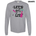 Let'S Get Lit Faux Glitter Comfort Colors - Adult & Kids T-Shirts, Sweatshirts & Hoodies apparel design preview 1