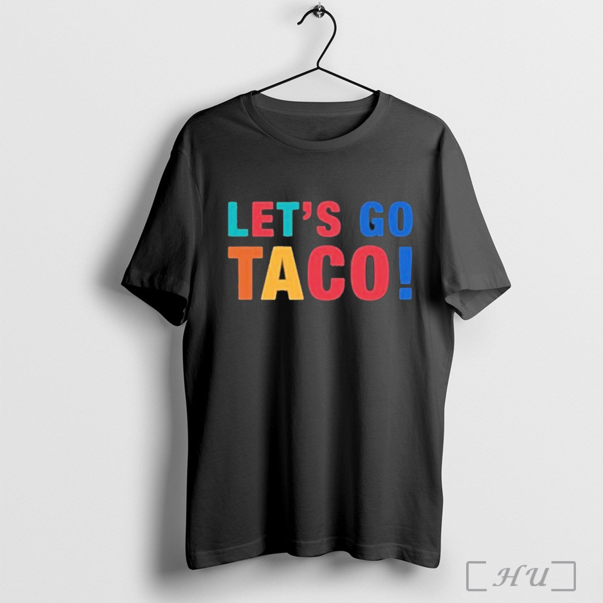 Lets Go Taco Funny - Adult & Kids T-Shirts, Sweatshirts & Hoodies apparel design preview 1