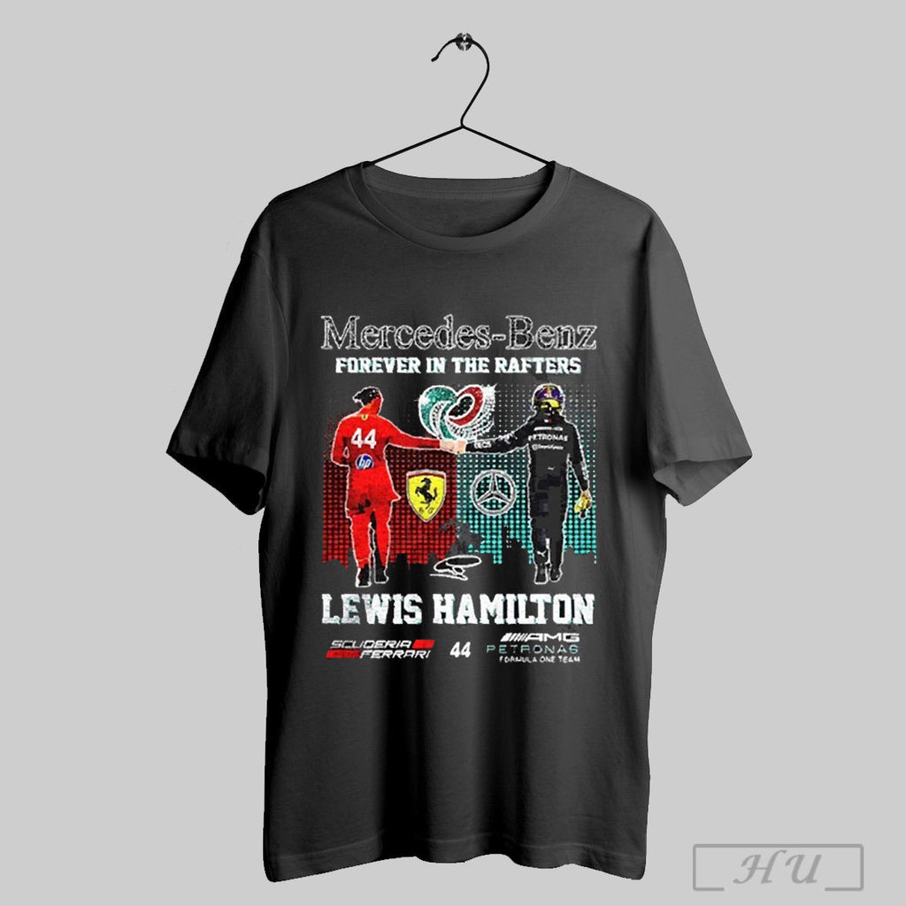 Lewis Hamilton Mercedes Benz Forever In The Rafters - Adult & Kids T-Shirts, Sweatshirts & Hoodies apparel design preview 1