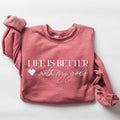 Life Is Better My - Adult & Kids T-Shirts, Sweatshirts & Hoodies apparel design preview 1