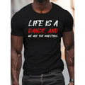 Life Is Dance" Casual Crew Neck Short Sleeve - Adult & Kids T-Shirts, Sweatshirts & Hoodies apparel design preview 1