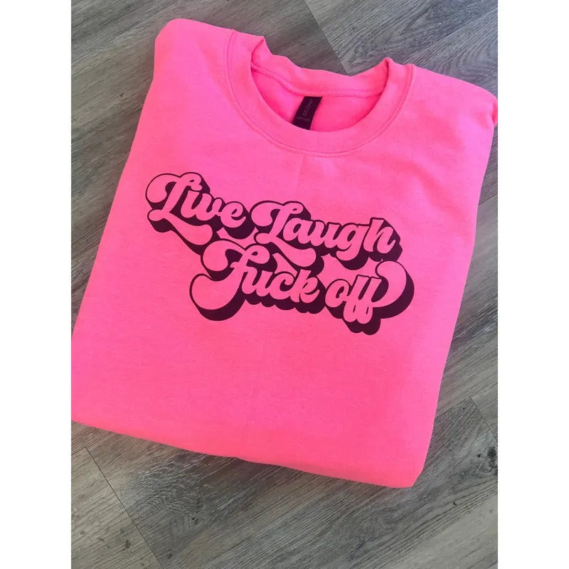 Live Laugh - Adult & Kids T-Shirts, Sweatshirts & Hoodies apparel design preview 1