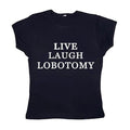 Live Laugh Lobotomy Baby Funny Y2k Top Streetwear - Adult & Kids T-Shirts, Sweatshirts & Hoodies apparel design preview 1