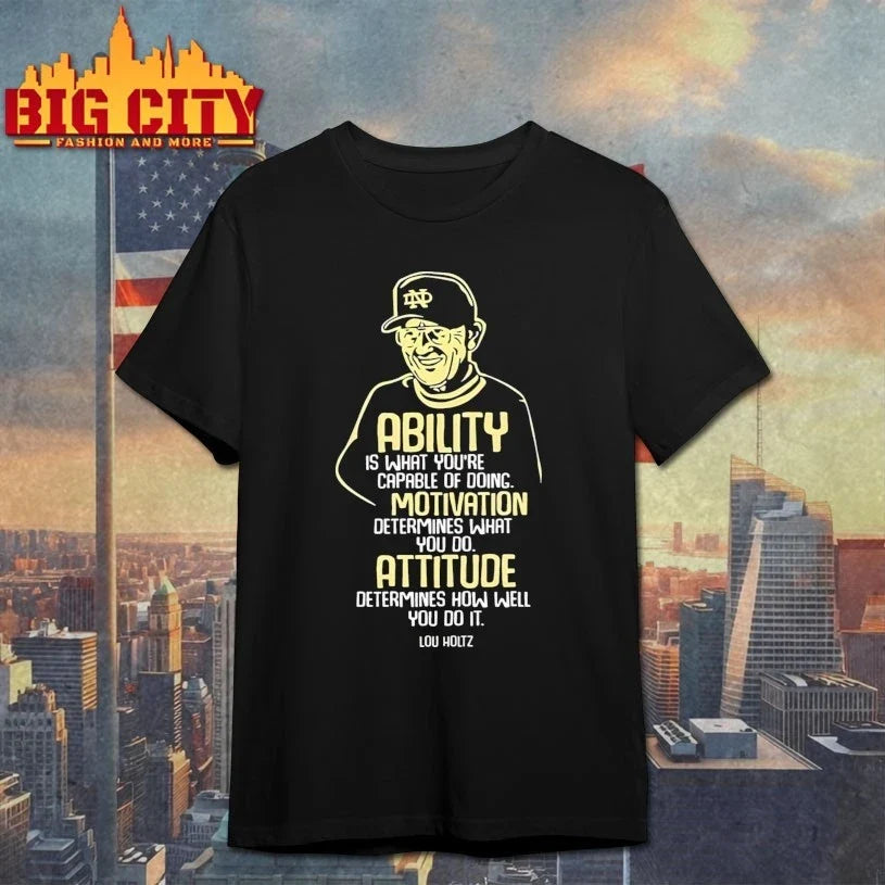 Lou Holtz Ability Motivation Attitude - Adult & Kids T-Shirts, Sweatshirts & Hoodies apparel design preview 1