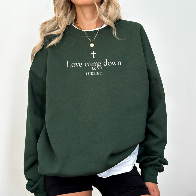 Love Came Down Nativity Spiritual Baptism Bible Verse - Adult & Kids T-Shirts, Sweatshirts & Hoodies apparel design preview 1
