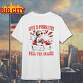 Love Is Overrated Pass The Snacks Valentine's Day - Adult & Kids T-Shirts, Sweatshirts & Hoodies apparel design preview 1