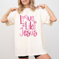 Love Like Jesus Comfort Colors Bible Verse Coquette - Adult & Kids T-Shirts, Sweatshirts & Hoodies apparel design preview 1