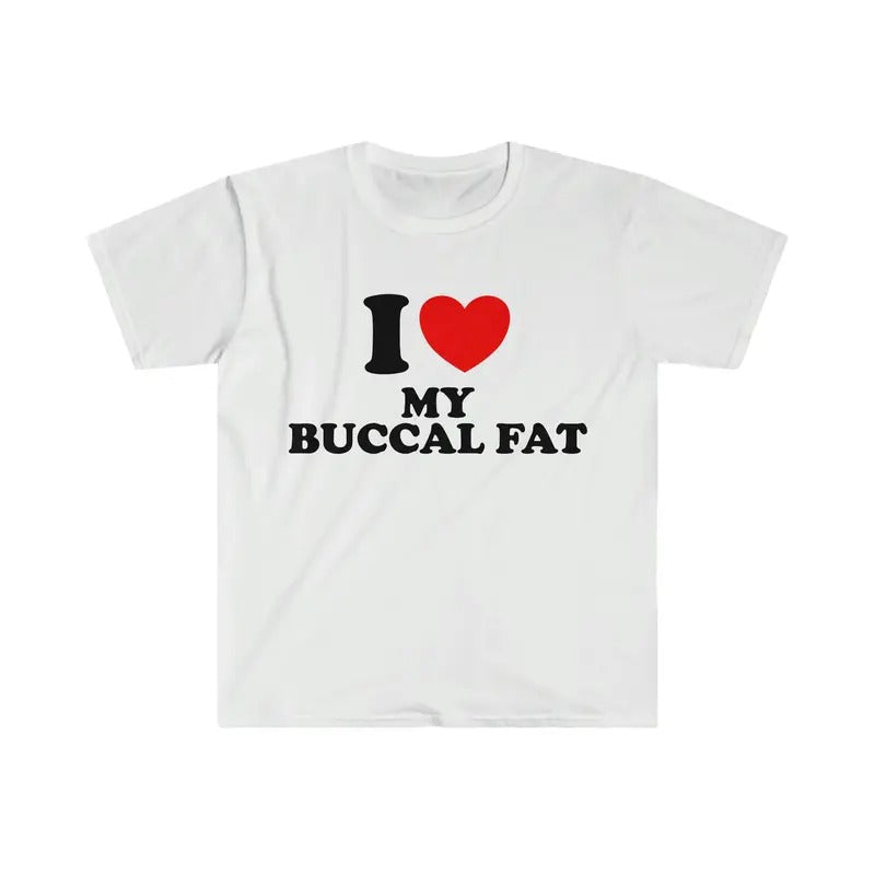 I Love Him Her Trending Heart My Buccal Fat Funny - Adult & Kids T-Shirts, Sweatshirts & Hoodies apparel design preview 1