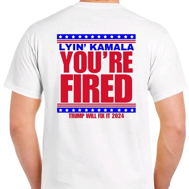 Lyin' Kamala You'Re Fired 2024 T Funny Political - Adult & Kids T-Shirts, Sweatshirts & Hoodies apparel design preview 1
