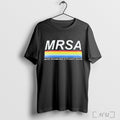 Mrsa Make Rainbows Straight Again - Adult & Kids T-Shirts, Sweatshirts & Hoodies apparel design preview 1