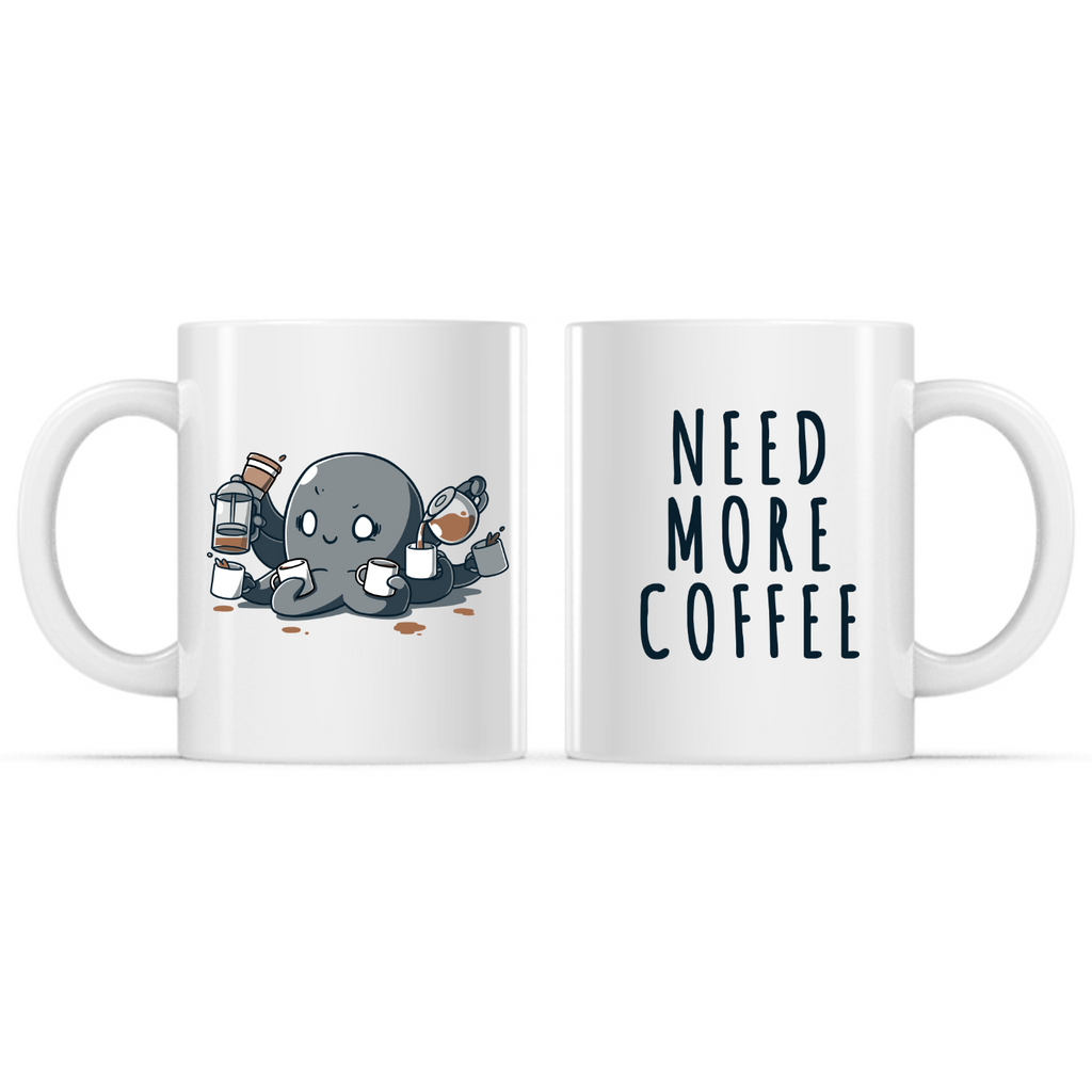 Need More Coffee (Octopus) Mug - Adult & Kids T-Shirts, Sweatshirts & Hoodies apparel design preview 1