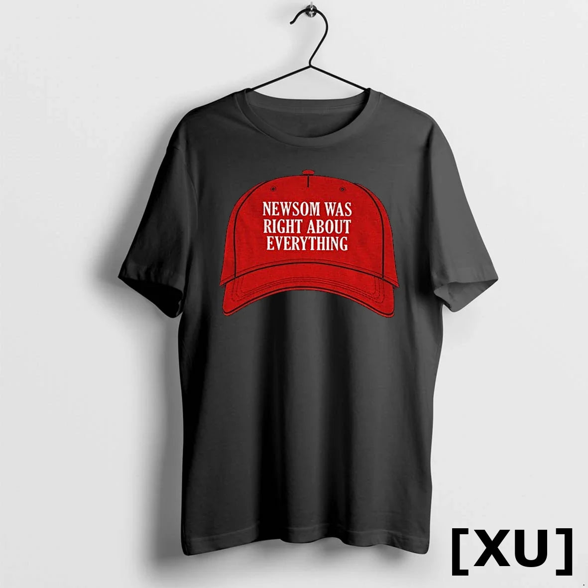 Maga Red Hat Newsom Was Right About Everything - Adult & Kids T-Shirts, Sweatshirts & Hoodies apparel design preview 1