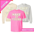 Make Yours Letter Patch - Adult & Kids T-Shirts, Sweatshirts & Hoodies apparel design preview 1