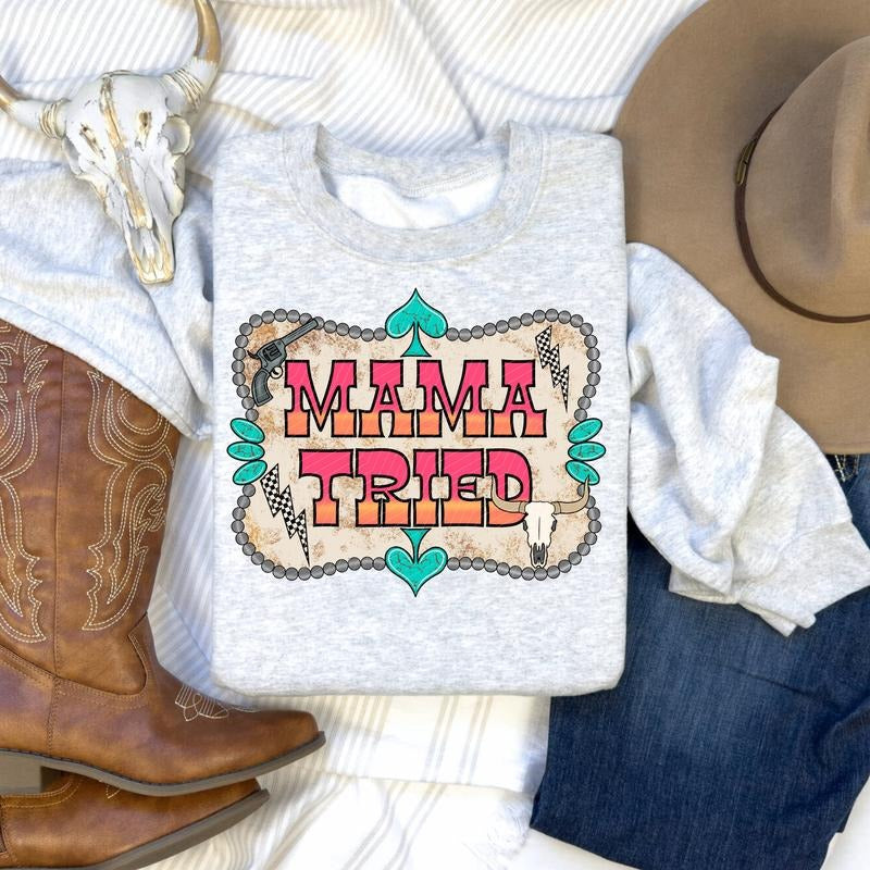 Mama Tried DTF Transfers THIS IS NOT - Adult & Kids T-Shirts, Sweatshirts & Hoodies apparel design preview 1