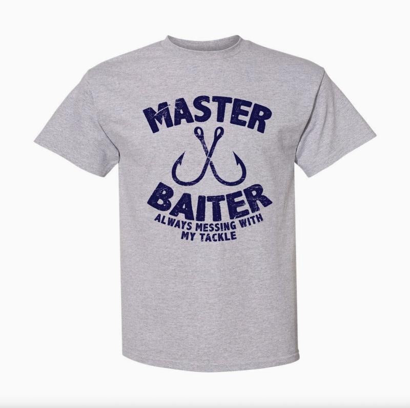 Master Baiter Always Playing My Tackle Valentines - Adult & Kids T-Shirts, Sweatshirts & Hoodies apparel design preview 1