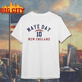 Maye Day 10 New England - Adult & Kids T-Shirts, Sweatshirts & Hoodies apparel design preview 1