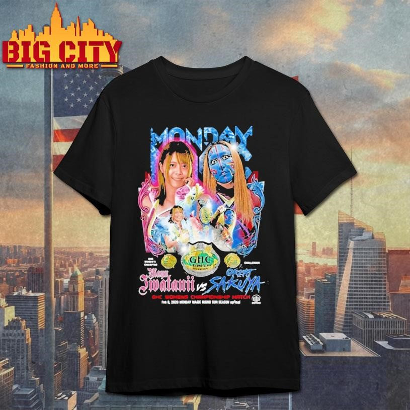Mayu Iwatani Vs Great Sakuya Championship 2026 - Adult & Kids T-Shirts, Sweatshirts & Hoodies apparel design preview 1