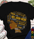 Melanin Mom Afro Woman Black Loving Proud Mother - Adult & Kids T-Shirts, Sweatshirts & Hoodies apparel design preview 1