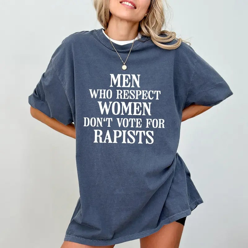 Who Respect Comfort Colors Support Feminist Activist - Adult & Kids T-Shirts, Sweatshirts & Hoodies apparel design preview 1