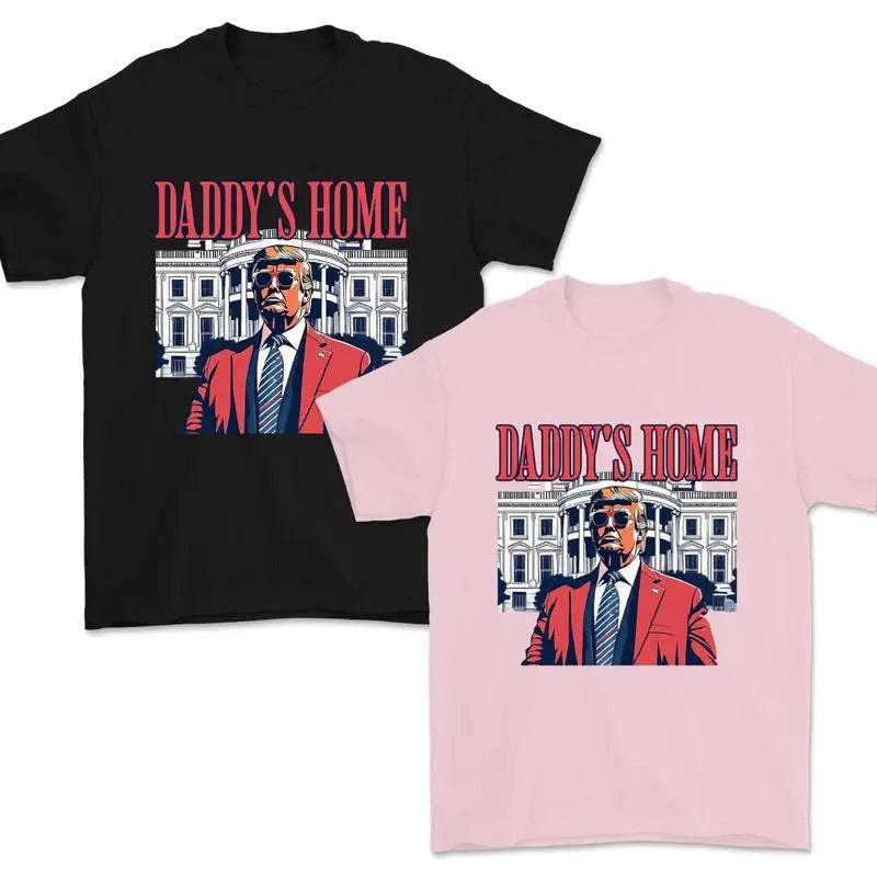 Daddys Home Funny Truummp Republican 2024 Make - Adult & Kids T-Shirts, Sweatshirts & Hoodies apparel design preview 1