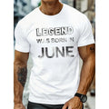 Round Neck Short Sleeve Creative LEGEND WAS BORN JUNE - Adult & Kids T-Shirts, Sweatshirts & Hoodies apparel design preview 1