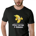 Top Never Make Eye Contact While Eating Banana - Adult & Kids T-Shirts, Sweatshirts & Hoodies apparel design preview 1