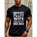 Funny I Have Crazy Wife Husband Crew Neck Graphicng - Adult & Kids T-Shirts, Sweatshirts & Hoodies apparel design preview 1