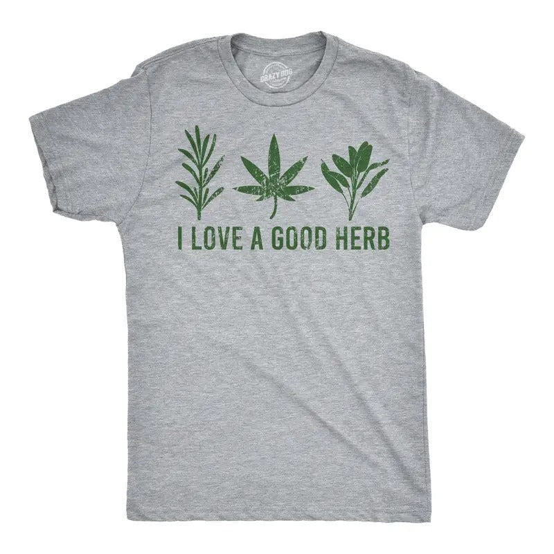 I Love Good Herb Funny Cooking 420 Marijuana - Adult & Kids T-Shirts, Sweatshirts & Hoodies apparel design preview 1