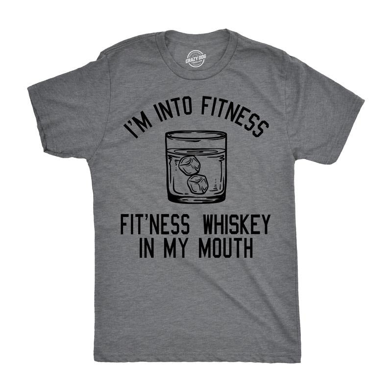 Im Fitness Whiskey My Mouth Funny Sarcastic Drinking - Adult & Kids T-Shirts, Sweatshirts & Hoodies apparel design preview 1