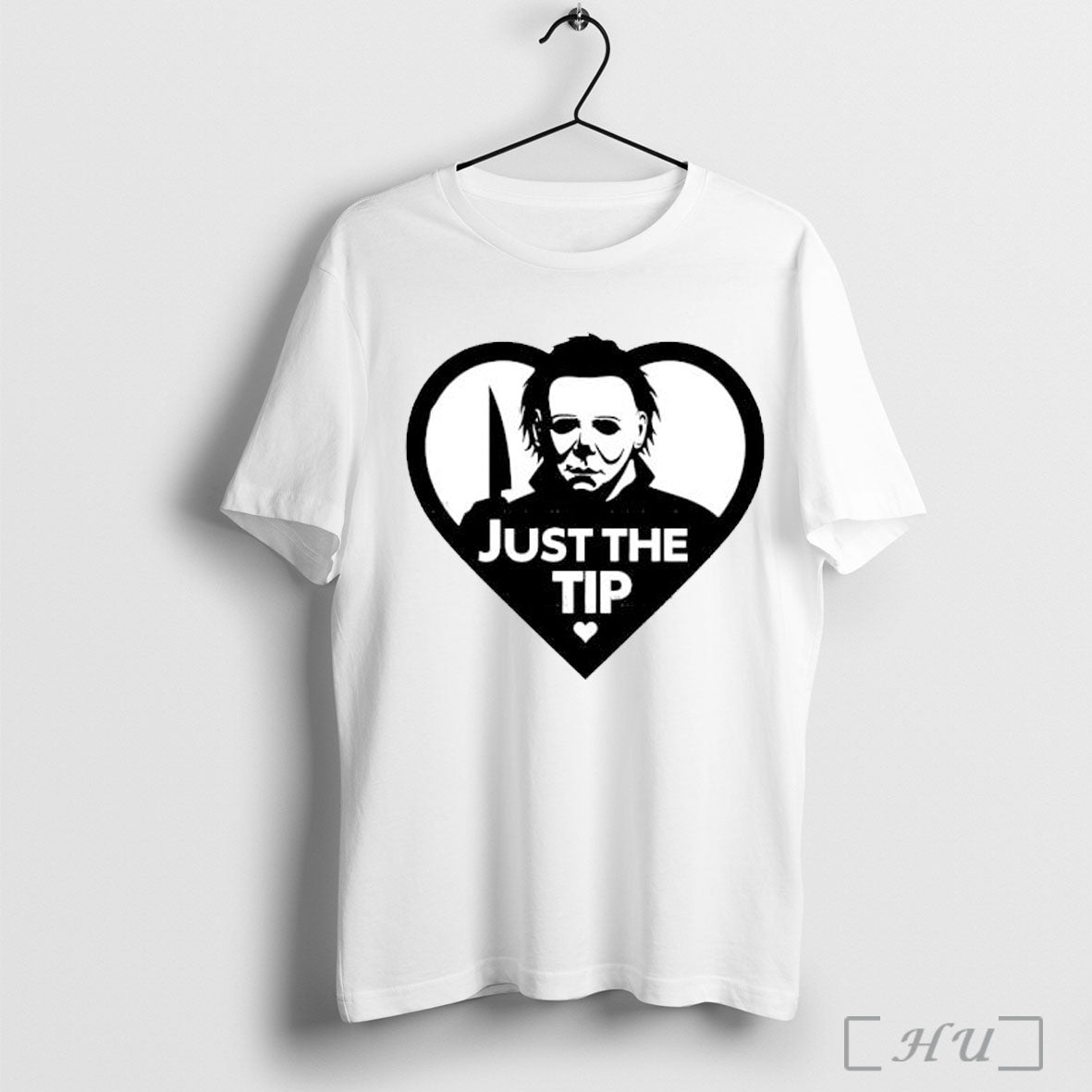 Michael Myers Just The Tip Horror Halloween Quote - Adult & Kids T-Shirts, Sweatshirts & Hoodies apparel design preview 1
