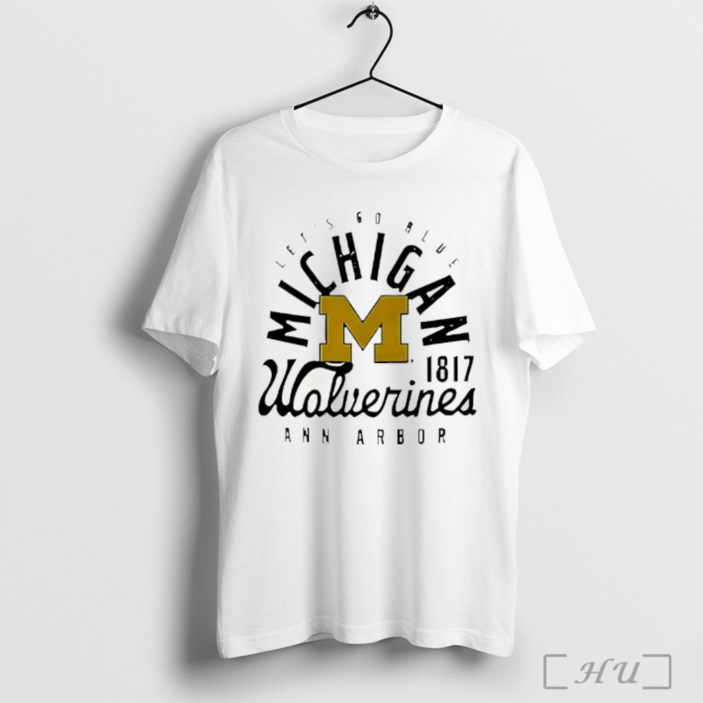 Michigan Wolverines Lets Go Blue Ann Arbor 1817 - Adult & Kids T-Shirts, Sweatshirts & Hoodies apparel design preview 1
