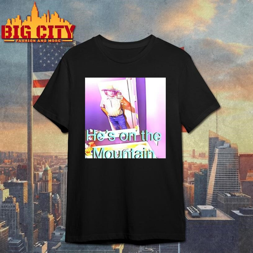 Mike Good Hes On The Mountain Cowboy - Adult & Kids T-Shirts, Sweatshirts & Hoodies apparel design preview 1