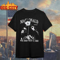 Mike Macdonald We Did Not Care signature - Adult & Kids T-Shirts, Sweatshirts & Hoodies apparel design preview 1