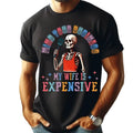 Mind Your Business My Wife Is Expensive Png Funny - Adult & Kids T-Shirts, Sweatshirts & Hoodies apparel design preview 1