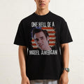 Model American Funny Movie 4th July Quote 90s - Adult & Kids T-Shirts, Sweatshirts & Hoodies apparel design preview 1