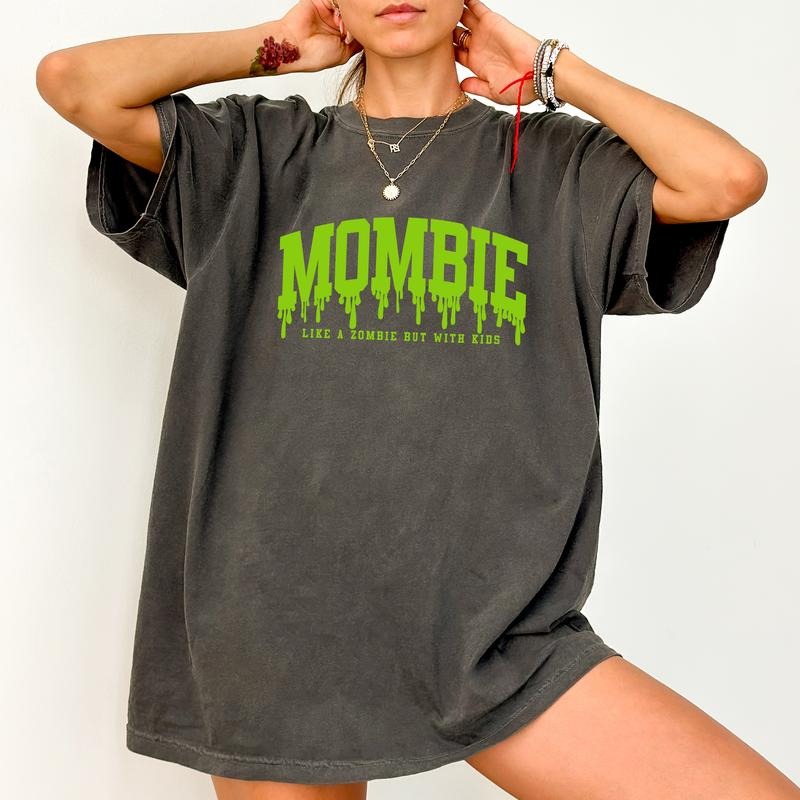 Mombie Comfort Colors Like Zombie But Definition - Adult & Kids T-Shirts, Sweatshirts & Hoodies apparel design preview 1