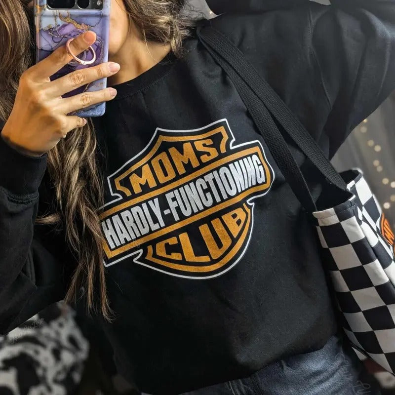 Moms Club Hardly Functioning Tired Bad Motorcycle Mom - Adult & Kids T-Shirts, Sweatshirts & Hoodies apparel design preview 1
