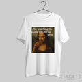 Mona Lisa Me Watching The People Who Did Wrong - Adult & Kids T-Shirts, Sweatshirts & Hoodies apparel design preview 1