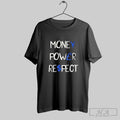 Money Power Respect Simple Sweater And V Neck - Adult & Kids T-Shirts, Sweatshirts & Hoodies apparel design preview 1
