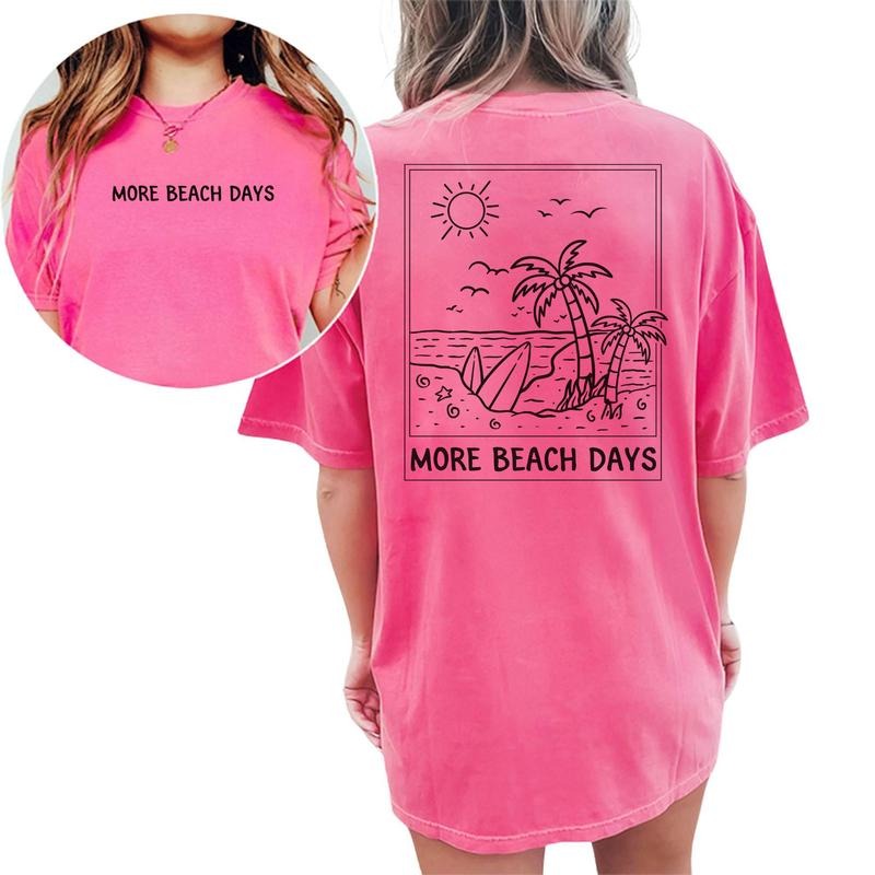 More Beach Days Summer Season Printed Cotton Fabric - Adult & Kids T-Shirts, Sweatshirts & Hoodies apparel design preview 1