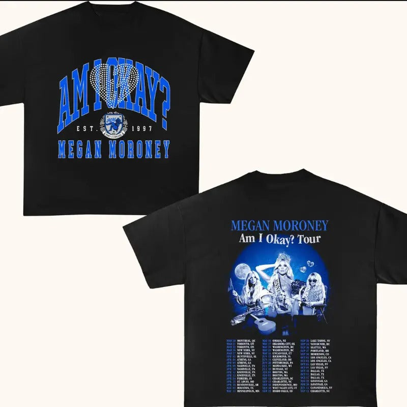 Moroney 2025 Am I Okay Tour Megan Country Music - Adult & Kids T-Shirts, Sweatshirts & Hoodies apparel design preview 1